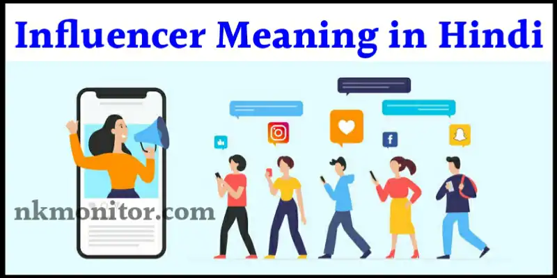 Influencer Meaning in Hindi