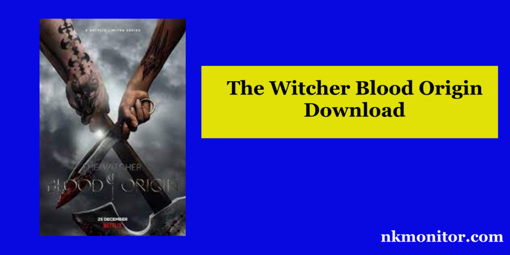 The Witcher Blood Origin Download