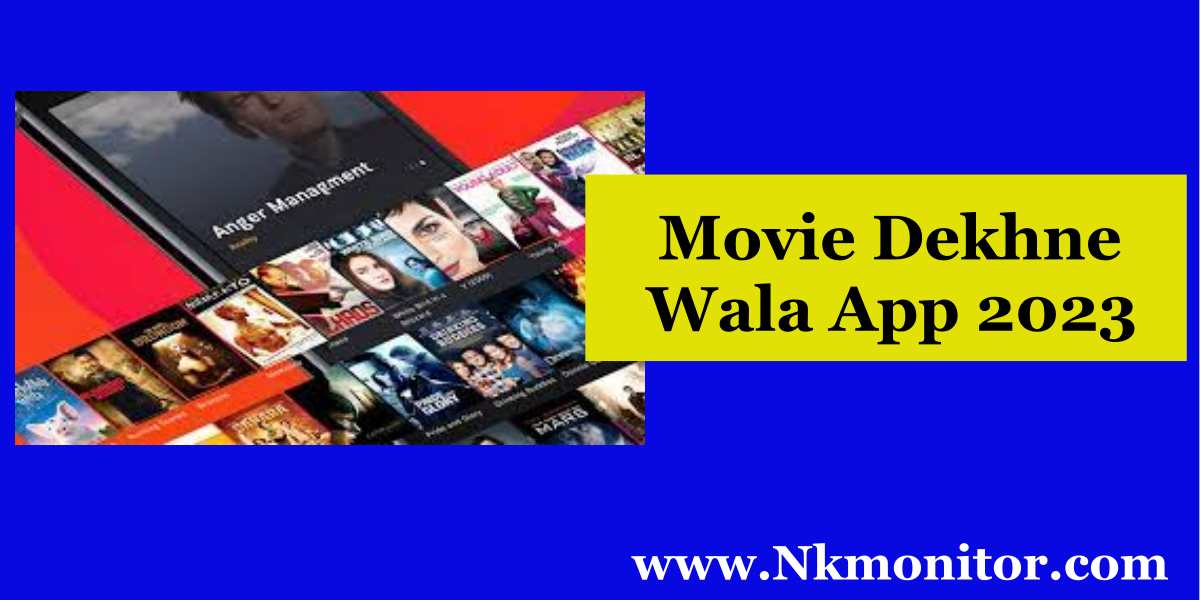 Movie dekhne wala app