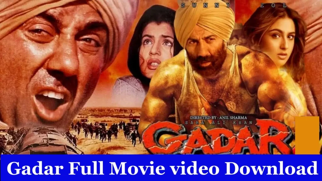 Gadar Full Movie video Download
