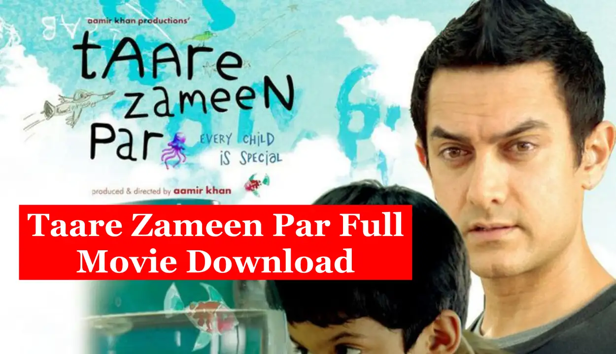Taare Zameen Par Full Movie Download